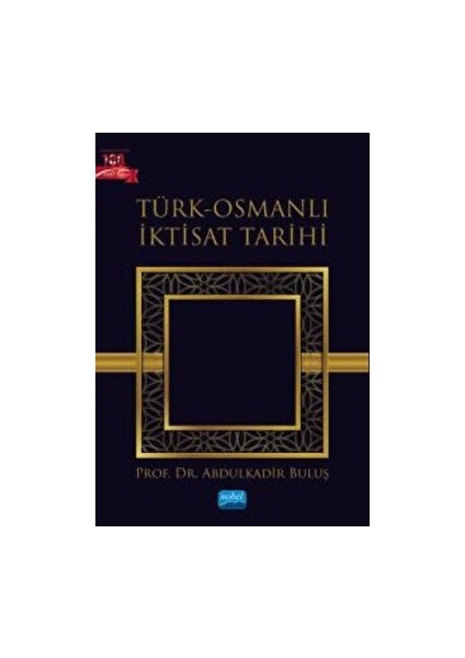 Türk-Osmanlı Iktisat Tarihi