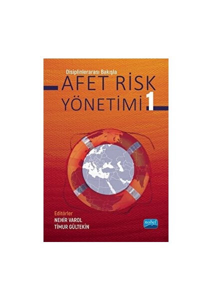 Disiplinlerarası Bakışla Afet Risk Yönetimi - 1