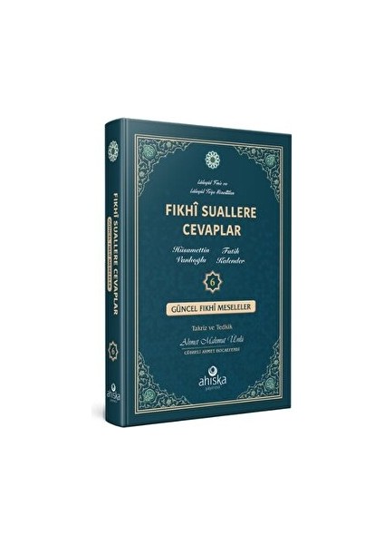 Fıkhi Suallere Cevaplar 6. Cilt