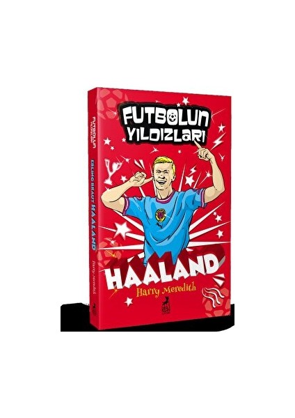Futbolun Yıldızları Erling Braut Haaland
