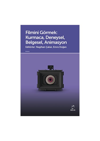 Filmini Görmek - Kurmaca, Deneysel, Belgesel, Animasyon