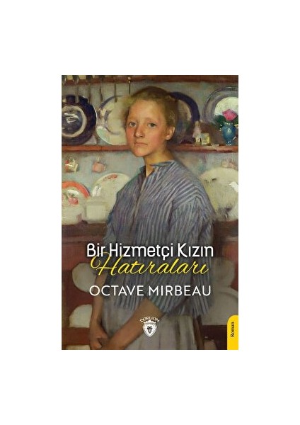 Bir Hizmetçi Kızın Hatıraları