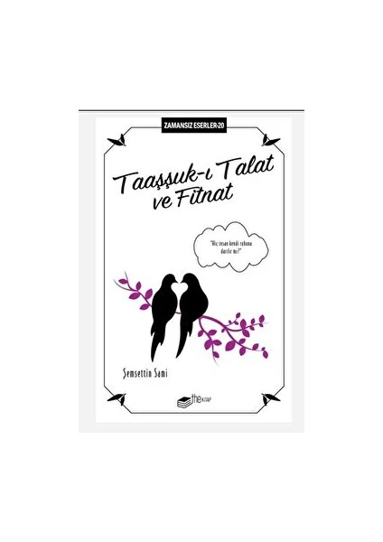 Taaşşuk-I Talat ve Fitnat