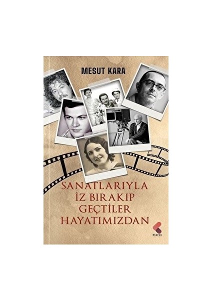 Sanatlarıyla Iz Bırakıp Geçtiler Hayatımızdan