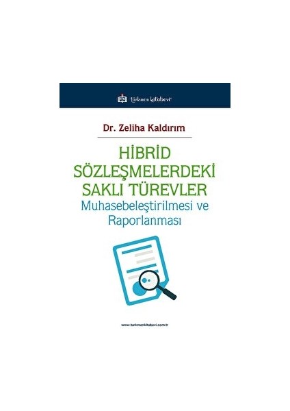 Hibrid Sözleşmelerdeki Saklı Türevler