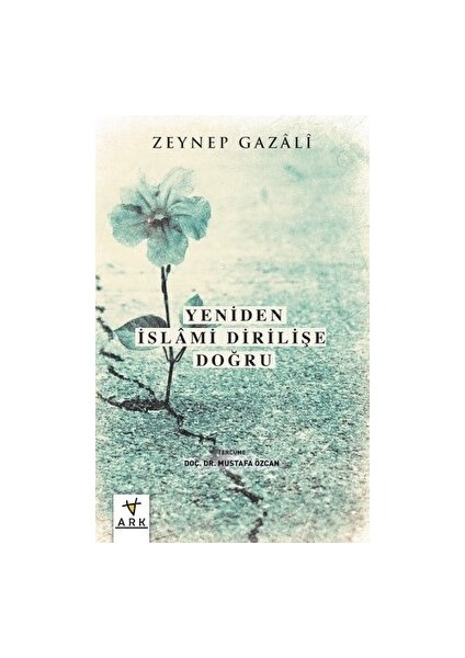 Yeniden Islami Dirilişe Doğru
