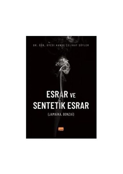 Esrar ve Sentetik Esrar