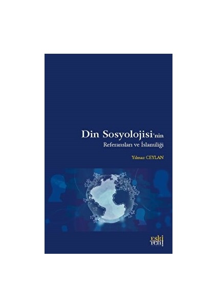Din Sosyolojisi'nin Referansları ve Islamiliği