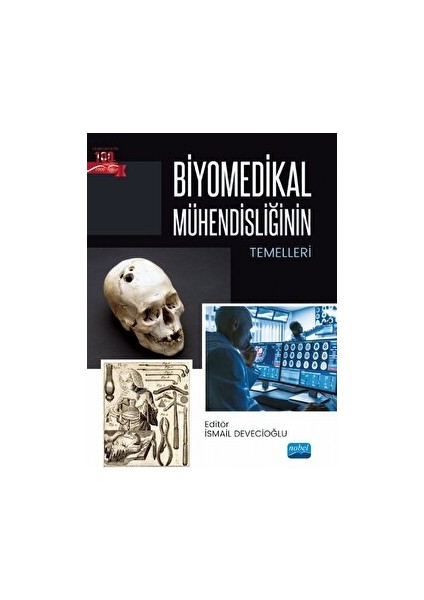 Biyomedikal Mühendisliğinin Temelleri