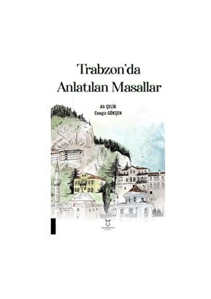 Trabzon'da Anlatılan Masallar