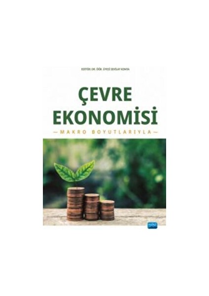 Çevre Ekonomisi - Makro Boyutlarıyla