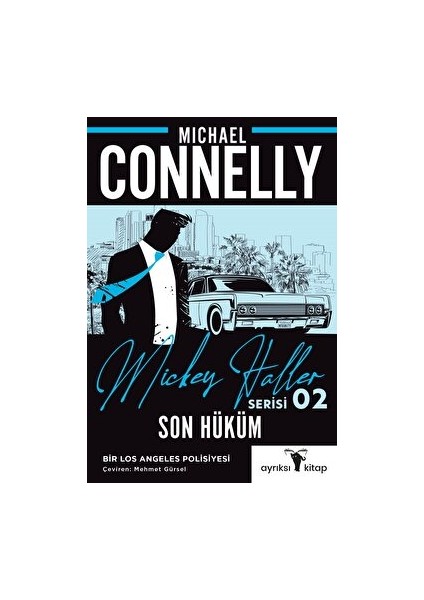Son Hüküm - Mickey Haller Serisi