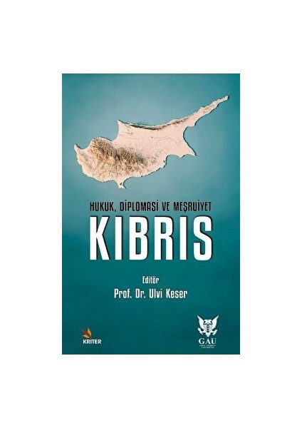 Hukuk, Diplomasi ve Meşruiyet: Kıbrıs