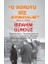 O Soruyu Biz Sormayalım 1