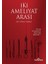 İki Ameliyat Arası - Atilla Yılmaz 1