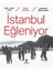 Istanbul Eğleniyor 1