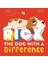 Rick: The Dog With A Difference 1