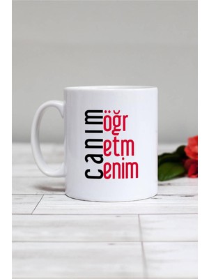 Hedizu Öğretmene Hediye Canım Öğretmenim Kupa Bardak Beyaz