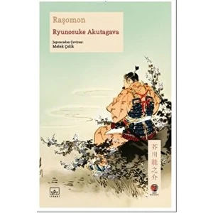 Raşomon - Ryunosuke Akutagava