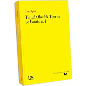 Temel Olasılık Teorisi ve Istatistik 1 - Ümit Işlak