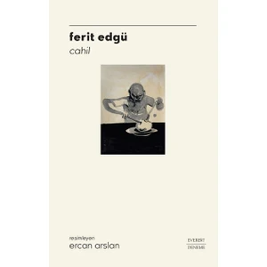 Cahil - Ferit Edgü