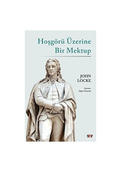 Hoşgörü Üzerine Bir Mektup