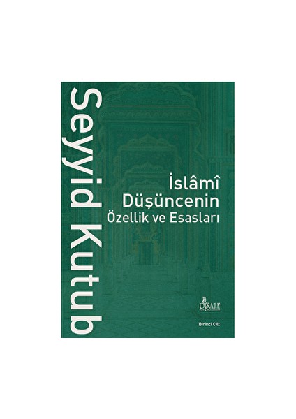 Islami Düşüncenin Özellik ve Esasları (2 Cilt)