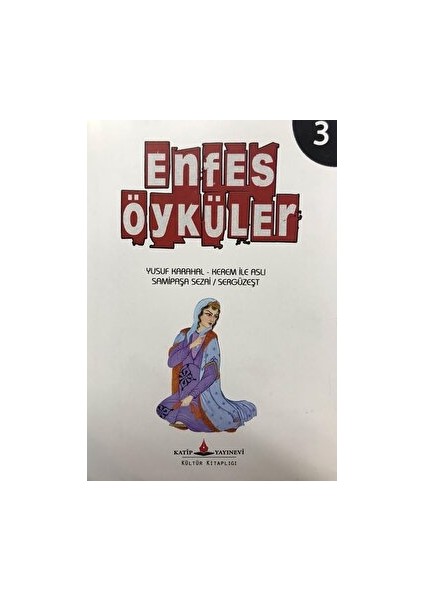 Enfes Öyküler 3