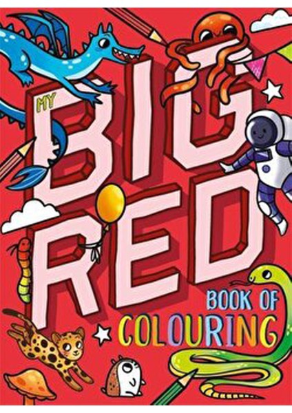 My Big Red Book Of Colouring