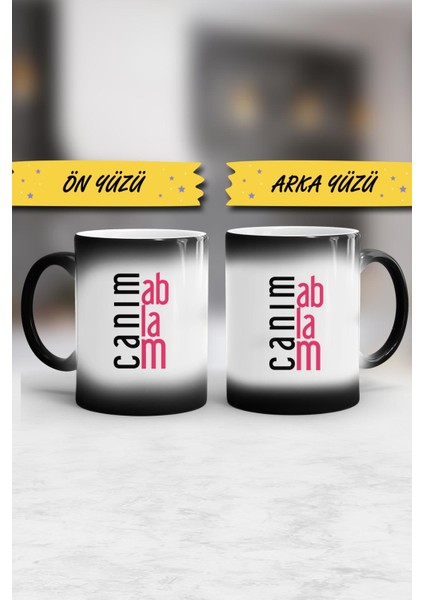 Ablaya Hediye Canım Ablam Kupa Bardak Sihirli fiyatları