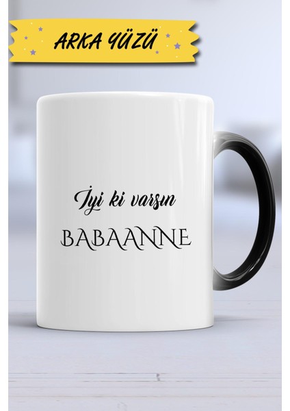 Iyi Ki Varsın Babaanne Babaanneye Hediye Kupa Bardak Sihirli indirimleri