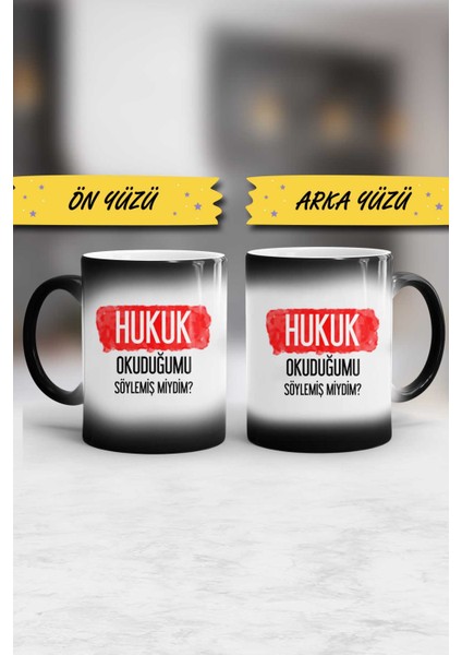 Hukuk Okuduğumu Söylemiş Miydim Hukukçu Kupa Bardak Sihirli fiyatları