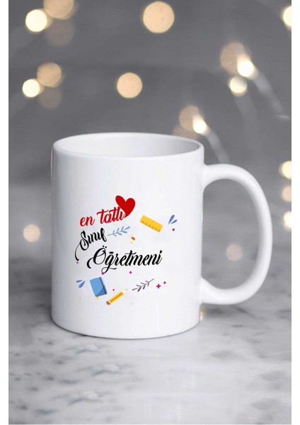 En Tatlı Sınıf Öğretmeni Hediye Kupa Bardak Beyaz
