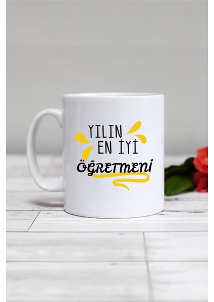 Yılın En Iyi Öğretmeni Öğretmene Hediye Kupa Bardak Beyaz