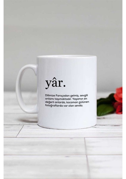 Sevgililer Günü Hediyesi Yar Kupa Bardak Beyaz