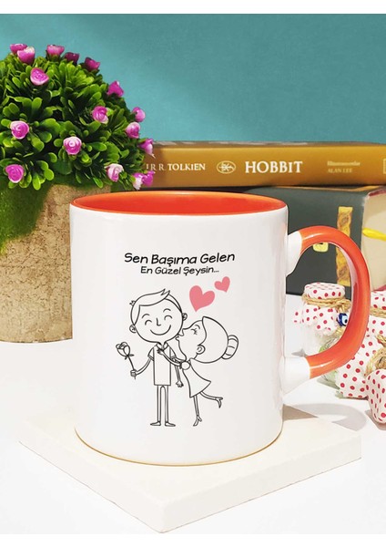 Sen Başıma Gelen En Güzel Şeysin Sevgiliye Hediye Kupa Bardak Turuncu fiyatları
