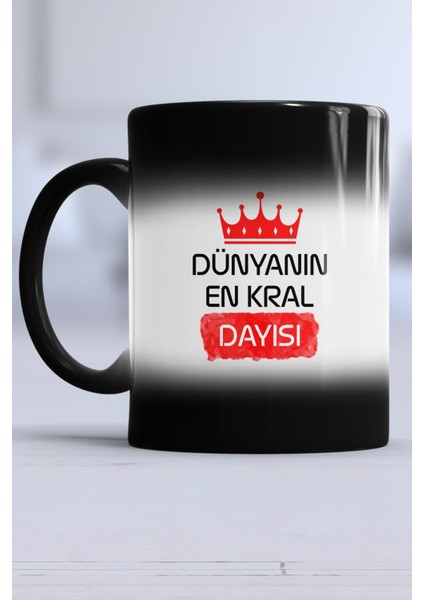Dayıya Hediye Dünyanın En Kral Dayısı Kupa Bardak Sihirli