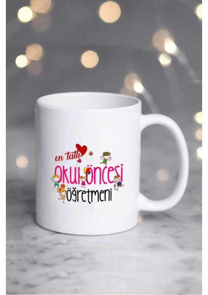 En Tatlı Okul Öncesi Öğretmeni Kupa Bardak Beyaz fiyatları