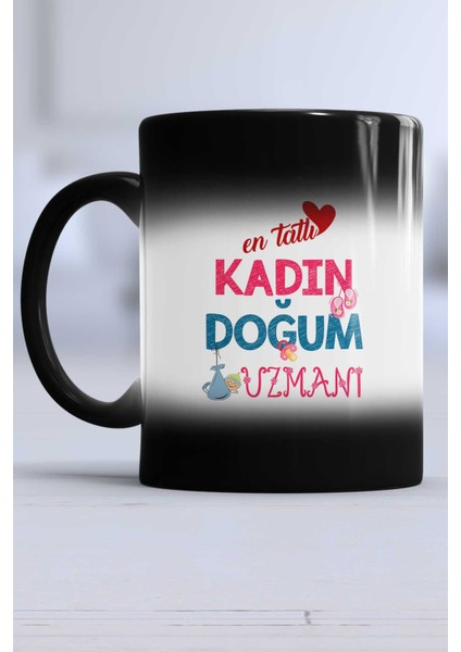 En Tatlı Kadın Doğum Uzmanı Hediye Kupa Bardak Sihirli