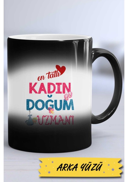 En Tatlı Kadın Doğum Uzmanı Hediye Kupa Bardak Sihirli modelleri