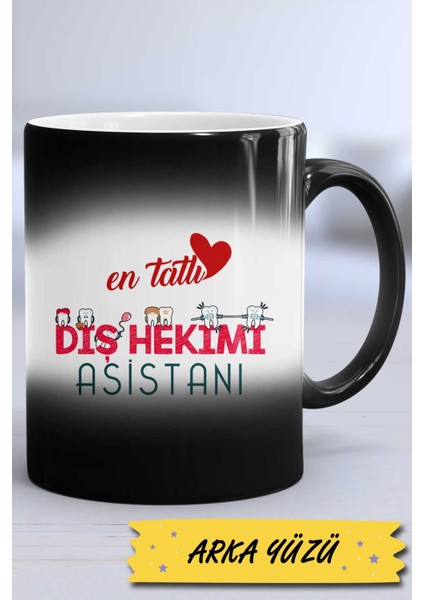 En Tatlı Diş Hekimi Asistanı Kupa Bardak Sihirli
