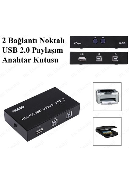 2 Port USB Pc Tarayıcı Yazıcı Değiştirici Switch