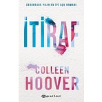 İtiraf - Colleen Hoover Ciltsiz Roman Epsilon Yayınevi 304 Sayfa Aşk Hikayesi