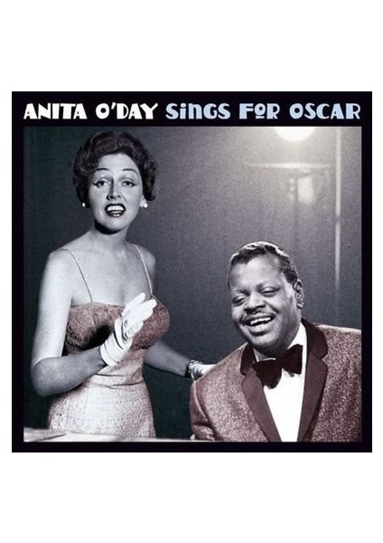 Anita O'day – Anita Sings For Oscar + Pick Yourself Up CD