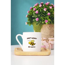 Hedizu Dont Worry Be Happy Türk Kahvesi Fincanı Ahşap Altlıklı