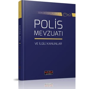 Savaş Yayınevi Son Değişiklerle Polis Mevzuatı ve Ilgili Kanunlar 2022