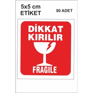 Dikkat Kırılır Etiketi 5x5 cm Parlak 50 Adet