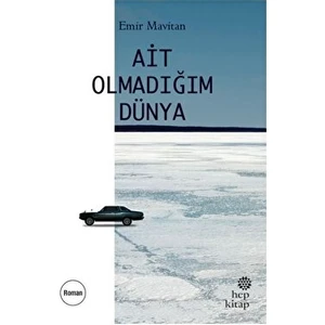 Ait Olmadığım Dünya - Emir Mavitan