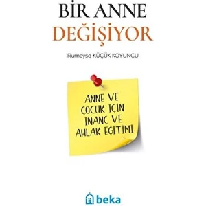 Bir Anne Değişiyor
