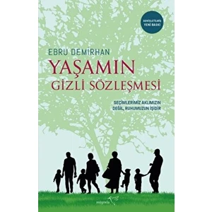 Yaşamın Gizli Sözleşmesi - Ebru Demirhan